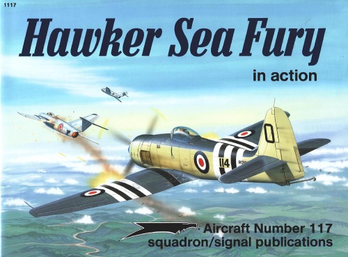 Hawker Sea Fury in Action - Aircraft No. 117