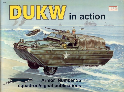 Dukw In Action   Armor No. 35