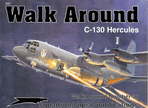 Lockheed C-130 Hercules - Walk Around No. 31