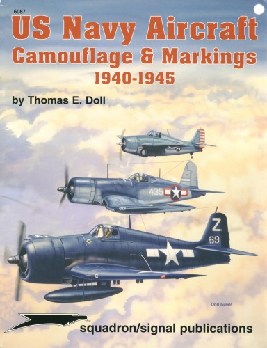 US Navy Aircraft Camouflage &amp; Markings 1940-1945