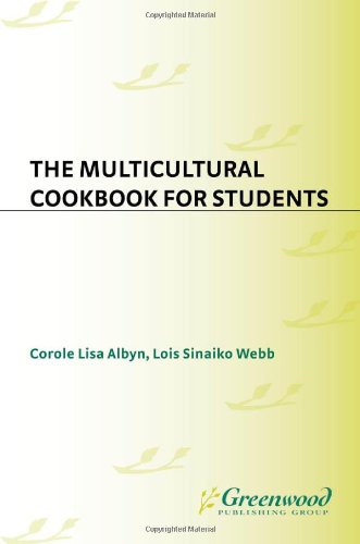 The Multicultural Cookbook for Students (Cookbooks for Students)