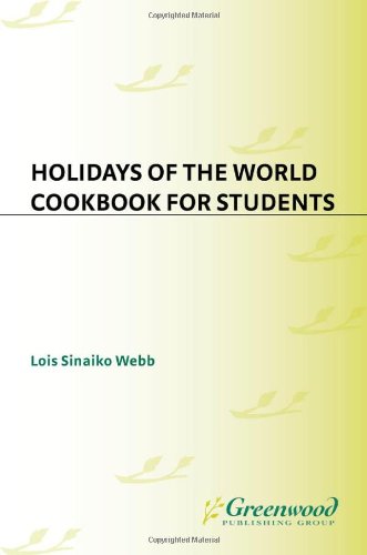 Holidays Of The World Cookbook For Students