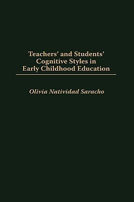 Teachers' and Students' Cognitive Styles in Early Childhood Education