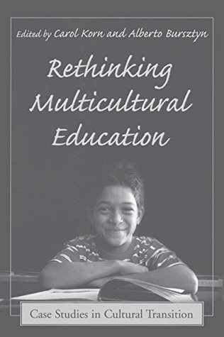 Rethinking Multicultural Education