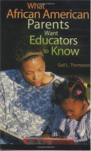 What African American Parents Want Educators to Know