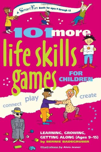 101 More Life Skills Games for Children