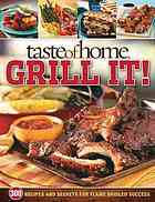 Taste of Home Grill It!