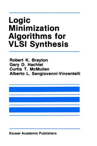 Logic Minimization Algorithms for VLSI Synthesis