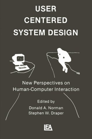 User Centered System Design