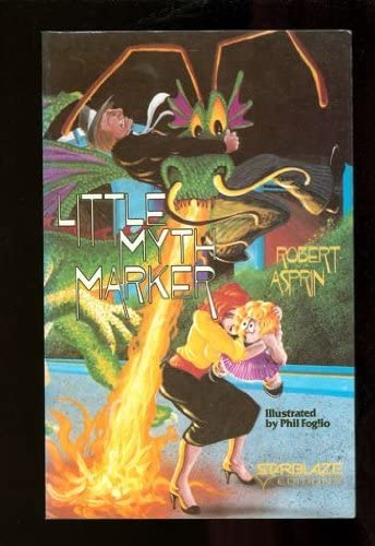 Little Myth Marker (Robert Asprin's Myth Adventure Stories, Book 6)