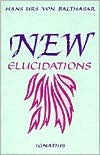 New Elucidations