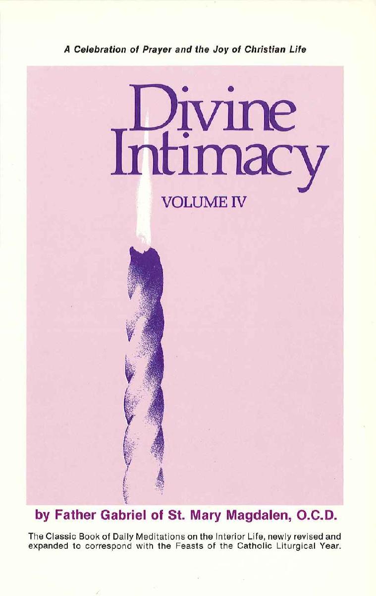 Divine Intimacy, Volume IV