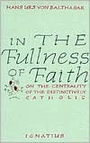 In the Fullness of Faith