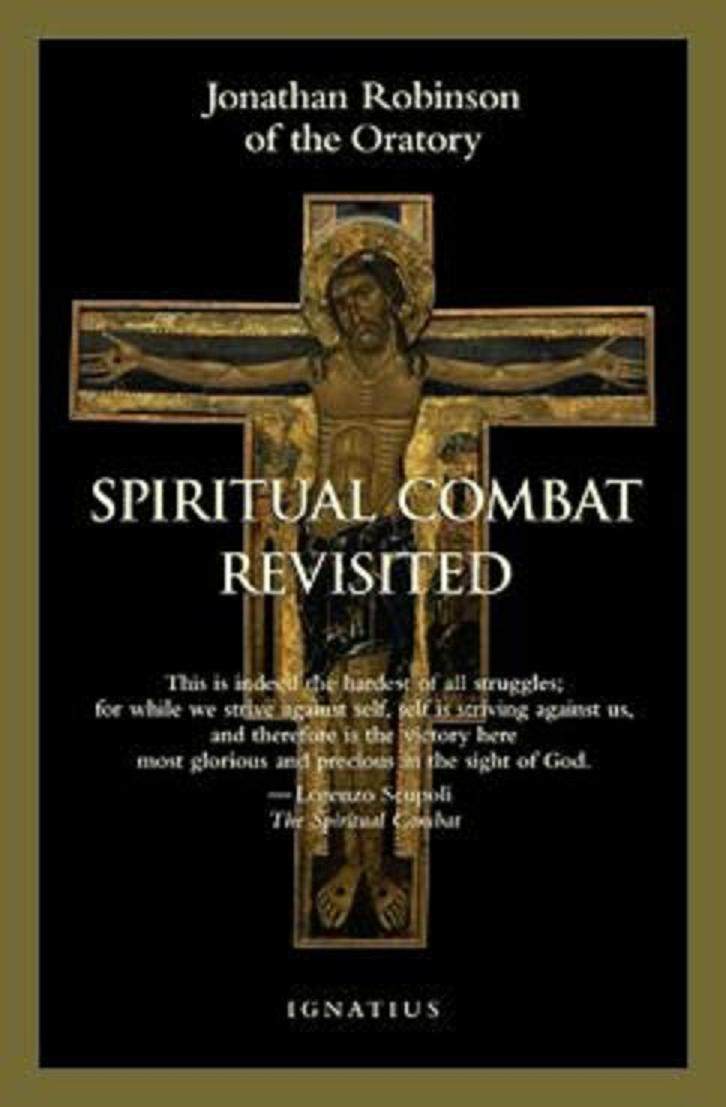 Spiritual Combat Revisited