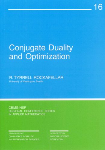 Conjugate Duality and Optimization