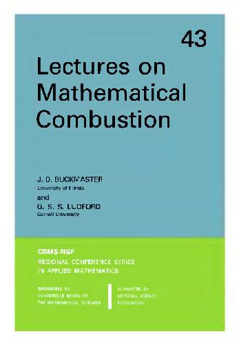 Lectures on Mathematical Combustion