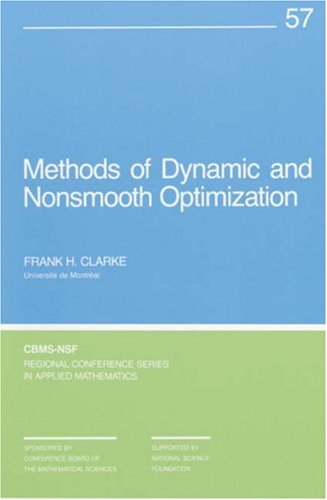 Methods of Dynamic and Nonsmooth Optimization