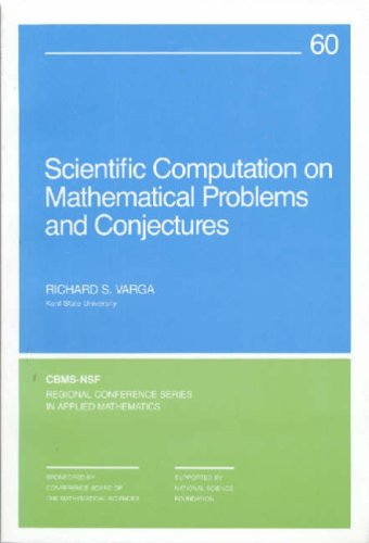 Scientific Computation On Mathematical Problems And Conjectures