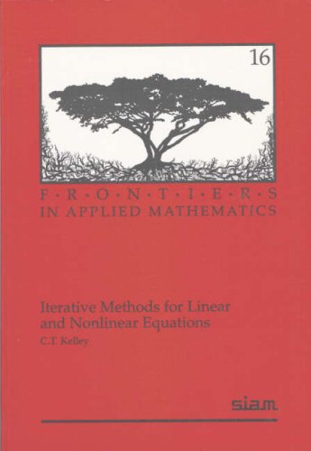 Iterative Methods for Linear and Nonlinear Equations