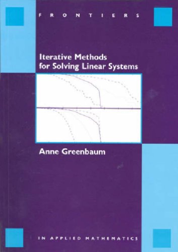 Iterative Methods for Solving Linear Systems