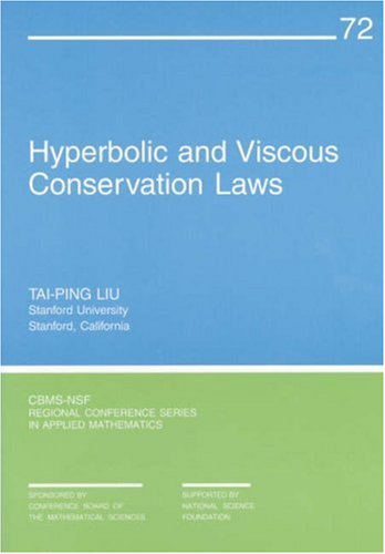 Hyperbolic and Viscous Conservation Laws