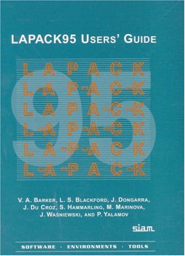 Lapack95 Users' Guide