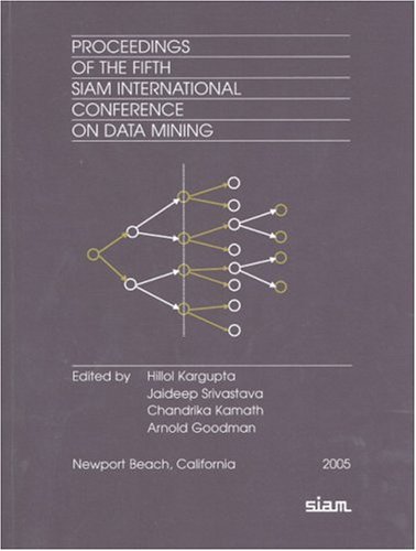 Proceedings Of The Fifth Siam International Conference On Data Mining