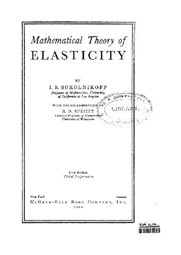 Mathematical Theory of Elasticity