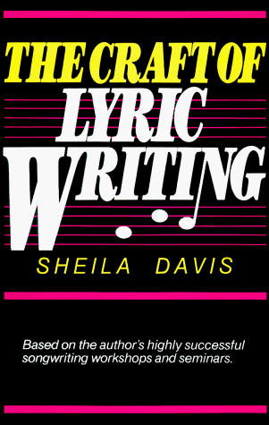 The Craft of Lyric Writing