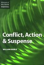 Conflict, Action and Suspense