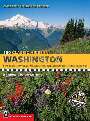 100 Classic Hikes in Washington