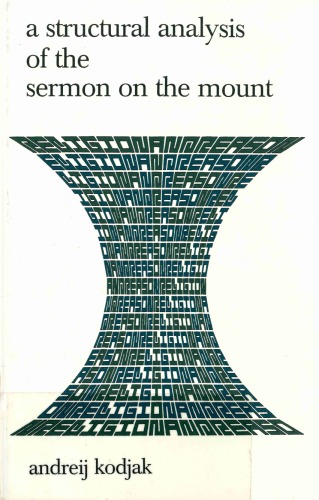 A Structural Analysis Of The Sermon On The Mount