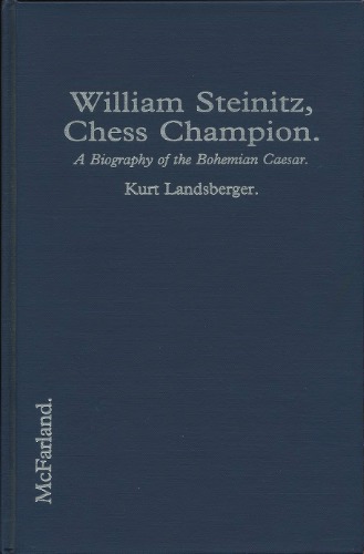 William Steinitz, Chess Champion
