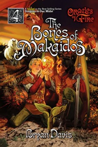 The Bones of Makaidos (Oracles of Fire)