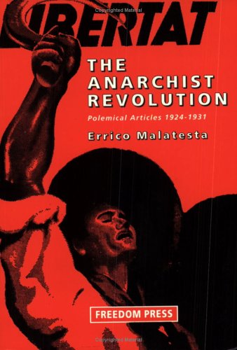 The Anarchist Revolution