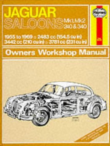 Jaguar Mk.1 and 2, 240 &amp; 340 Owner's Workshop Manual (Classic Reprint Series