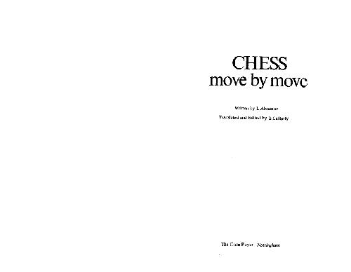 Chess, Move by Move