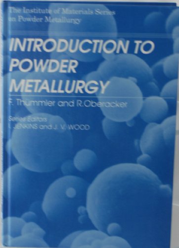 An Introduction to Powder Metallurgy