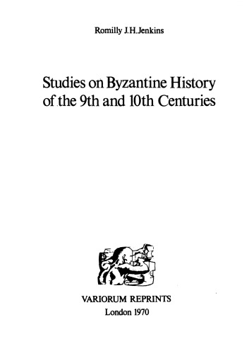 Studies on Byzantine History of the 9th and 10th Centuries