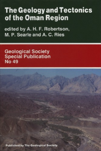 The Geology And Tectonics Of The Oman Region