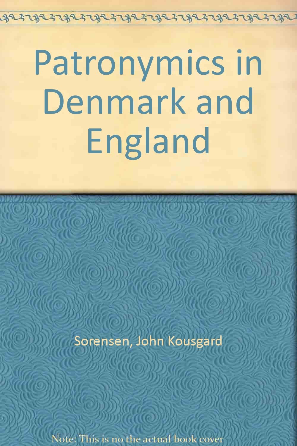 Patronymics in Denmark and England