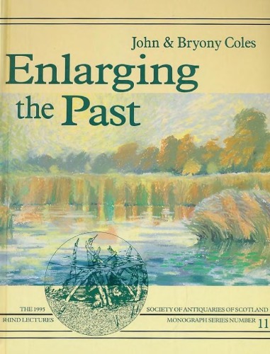 Enlarging the Past