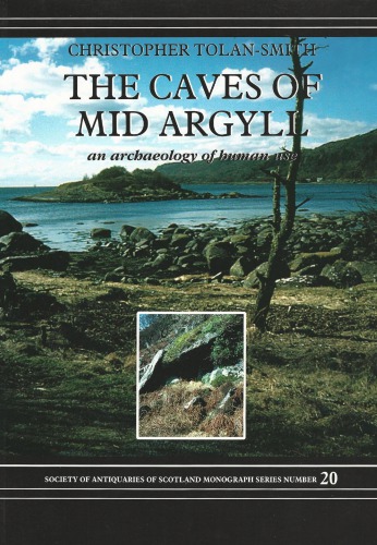 The Caves of Mid Argyll