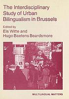 The Interdisciplinary Study Of Urban Bilingualism In Brussels