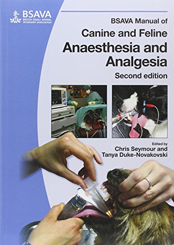 BSAVA Manual of Canine and Feline Anaesthesia and Analgesia