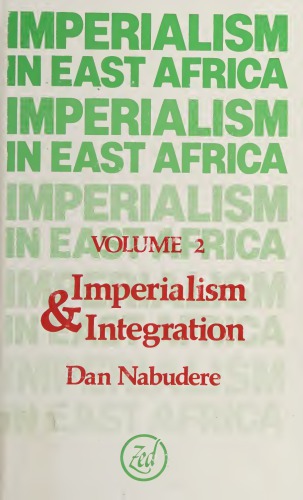 Imperialism in East Africa (Volume 2)