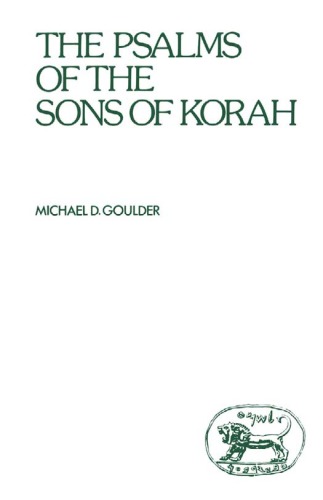 The Psalms of the Sons of Korah