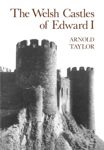 The Welsh Castles of Edward I