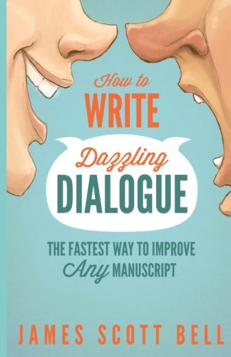 How to Write Dazzling Dialogue