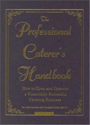 The Professional Caterer's Handbook